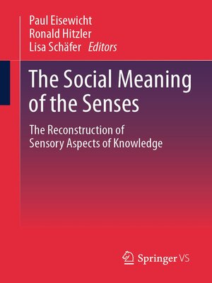 cover image of The Social Meaning of the Senses